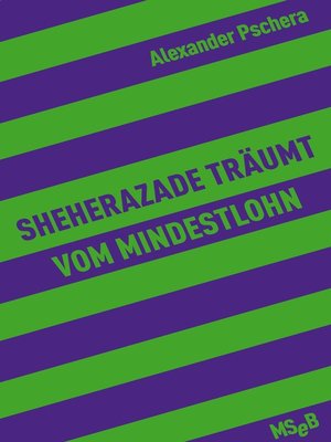 cover image of Sheherazade träumt vom Mindestlohn